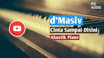 Cinta Sampai Disini - d