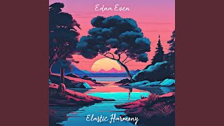 Elastic Harmony