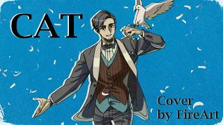 Download lagu Cat - MILGRAM Cover (by @FireArt07)