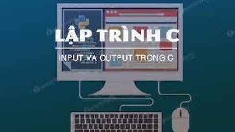 sử dụng tệp Input và Output trong C++