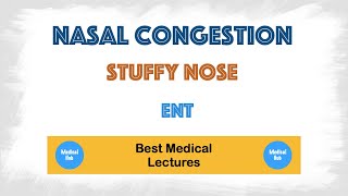 Stuffy Nose or Nasal congestion - About,Causes and Management