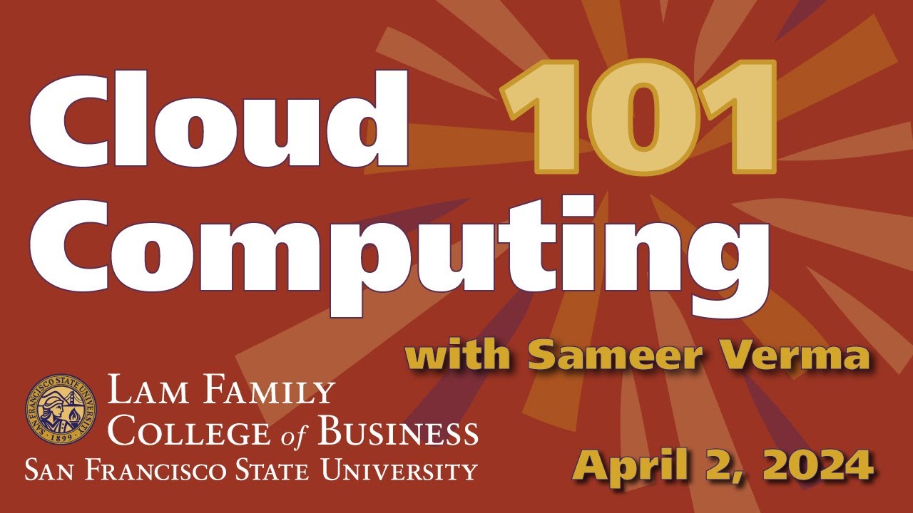 SFSU LFCoB - Cloud Computing Workshop with Professor Sameer Verma