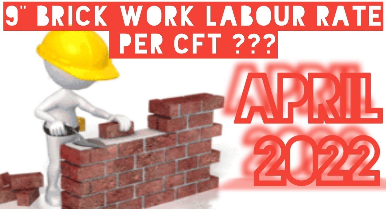 How Much Labour Rate For 9 Brick Work Per CFT April 2022 In Tamil how-much-labour-rate-for-9-brick-work-per-cft-april-2022-in-tamil