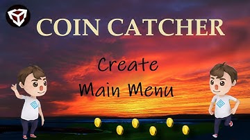 Unity3D Coin Catcher: Create Start Menu of Game