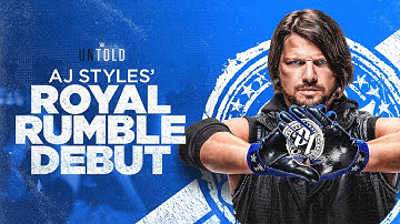 FULL DOCUMENTARY: WWE Untold – AJ Styles’ Royal Rumble Debut