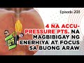 Alam Niyo Ba? Episode 208⎢‘4 Acupressure Points That Will Give You Energy & Focus For Whole Day‘