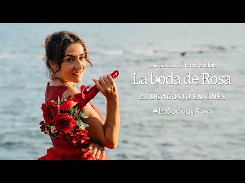 LA BODA DE ROSA. Tráiler 59". 21 de agosto en cines