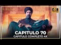 El Sultán | Capitulo 70 Completo (4K)