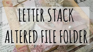 Letter Stack Altered File Folder | How-To | OohLaLa Vintage Treasures