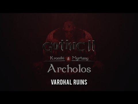 "Vardhal Ruins" - Gothic II: Kroniki Myrtany - Archolos