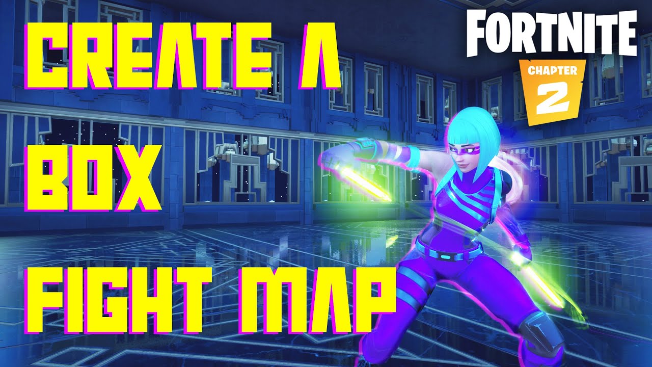 How To Create A Box Fight Map In Fortnite Chapter 2 Youtube