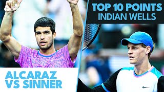Top 10 Points From Carlos Alcaraz & Jannik Sinner's Epic | Indian Wells 2024