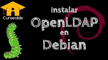 Instalar Servidor LDAP en Debian 8