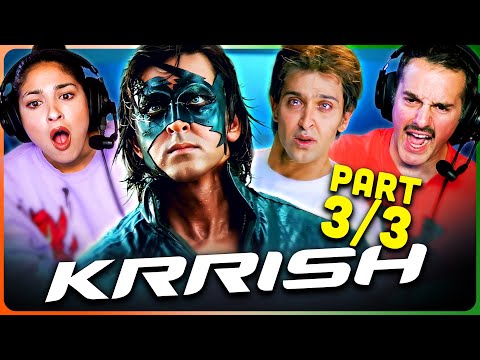 KRRISH Movie Reaction Part 3/3! 