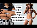 How To Lose Baby Weight After Pregnancy | HONEST 10 THINGS I did to lose weight postpartum!