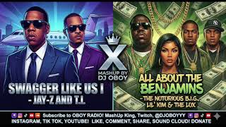 Jay-Z &amp; T.I. vs. Biggie, Lil' Kim &amp; The Lox - Swagger Like Us x All About The Benjamins - DJ Oboy)