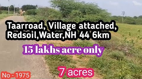 || 15 lakhs acre only||Redsoil, Taarroad facing,Water, Bangalore 145km|| 7 acres ||#Srisatyasai
