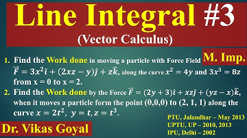 Line Integral #3 in Hindi (V.Imp) | Vector Calculus | Engineering Mathematics
