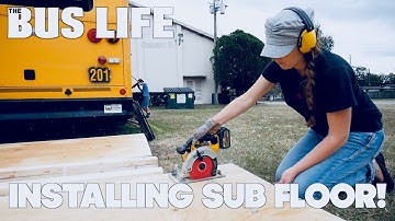 We Installed Plywood as a Subfloor in our Bus Conversion!