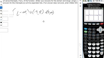 Domain range and intercepts of rational function using TI 84