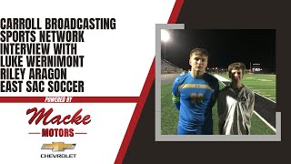Carroll Broadcasting Sports Network interview with Luke Wernimont and Riley Aragon of East Sac 4-25