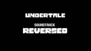 REVERSED UNDERTALE Soundtrack - 49 - It's Showtime!