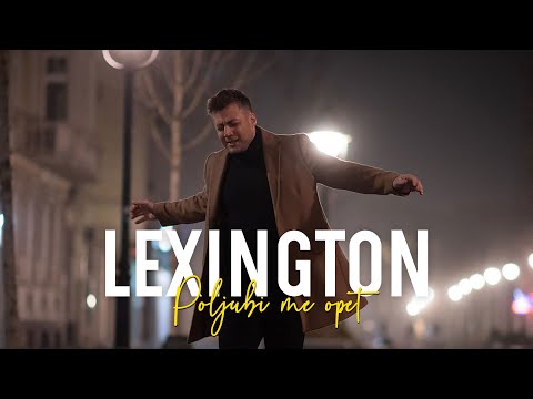 Lexington - Poljubi Me Opet