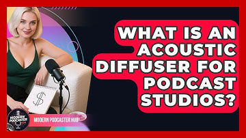 What Is An Acoustic Diffuser For Podcast Studios? - Modern Podcaster Hub