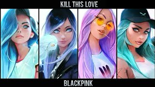 Nightcore Switching Vocals - Kill this love - (BLACKPINK)