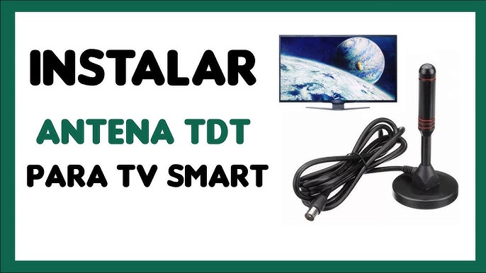 TUTORIAL INSTALACIÓN DE ANTENA DE TELEVISIÓN DIGITAL ABIERTA 