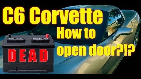 How to the open door on a C6 Corvette with a dead battery