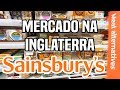 Supermercado na Inglaterra - Sainsbury's