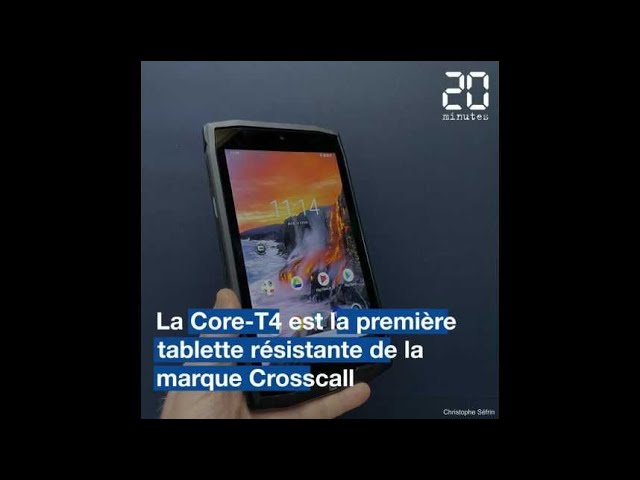 On a testé la tablette résistante Core-T4 de Crosscall 