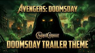 AVENGERS: DOOMSDAY - Official Trailer Theme | Epic Cinematic Cover | Sunjed Composer