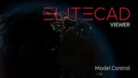 ELITECAD VIEWER - Model control
