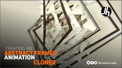 Cinema 4D: Creating an Abstract Framed Animation with cloner