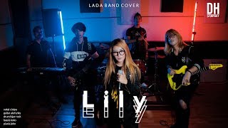 Alan Walker - Lily Versi Rock - LADA BAND (Cover)