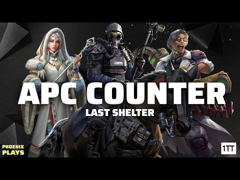 Last Shelter APC Counters: How to Deal with Death Rider, Dawn, Scorpion