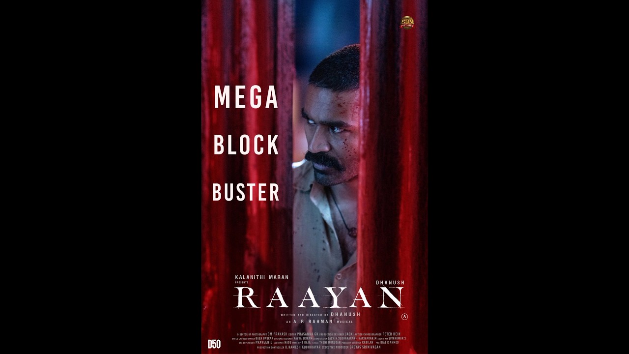 Raayan Mega Blockbuster | Dhanush | Dushara Vijayan | AR RAhman