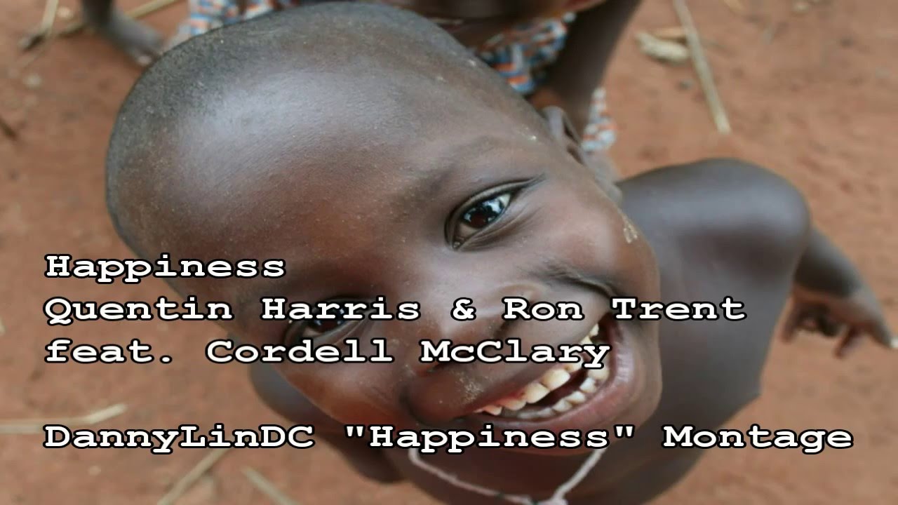 Happiness - Ron Trent & Quentin Harris (feat. Cordell McClary)