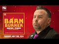 The marc savard era is over  darren dreger joins the show  fn barn burner  may 23rd 2024