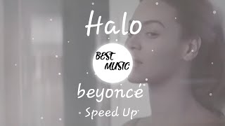 Download Lagu Halo - Speed up (Sped up) | Nightcore MP3