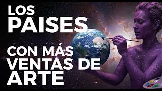Los paises con más ventas de Arte