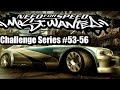 NEED FOR SPEED MOST WANTED Challenge Series 53 56 