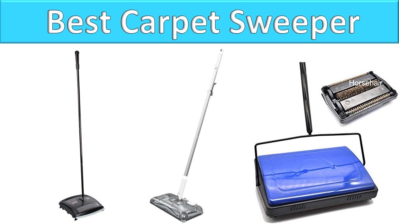 Carpet Sweeper 2020 5 Best Carpet Sweeper Reviews YouTube