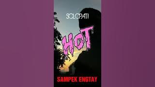 Download lagu SAMPEK ENG TAY