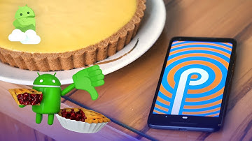 Android 9 Pie: Top 4 Things We Hate! [Android P]