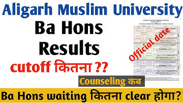 AMU today entrance result out 2022 AMU BA counseling, wait kitna clear, cutoff कितना गया??