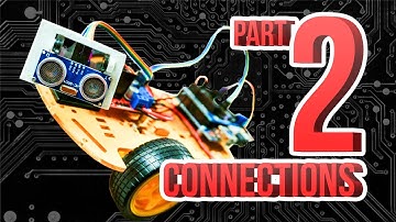 Arduino Smart Robot Car from Banggood: PART2 Electronic Connections
