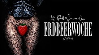 Kc Rebell X Summer Cem Feat. Elias - Erdbeerwoche [ Jetzt Überall Digital Und Im Streaming ]